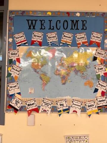 Welcome board to acknowledge multicultural learners. Supports Goal 1 and 2.